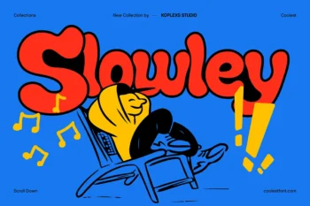 Slowley Font
